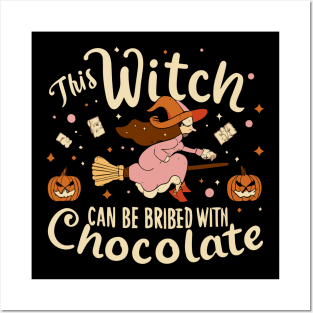 This witch can be bribed with chocolate (Halloween) Posters and Art